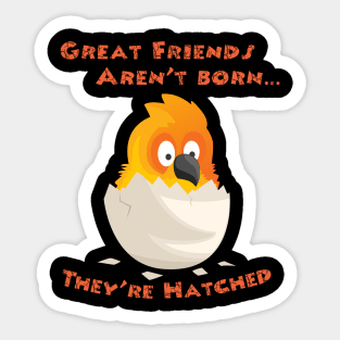 Sun Conure Friends are Hatched Sticker